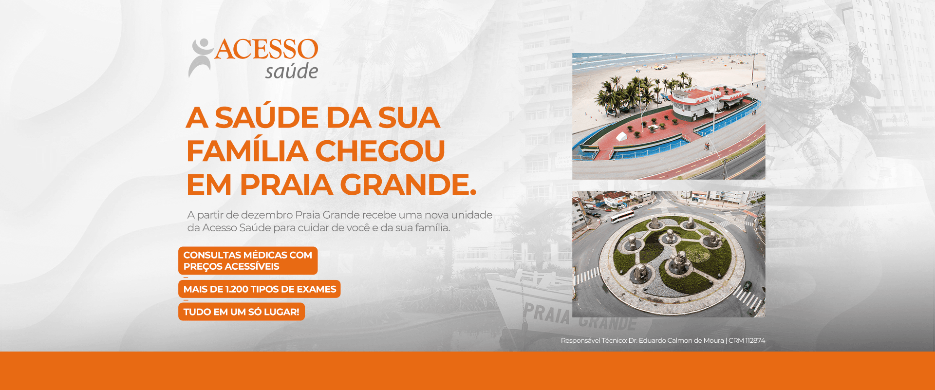 10242 WEBANNER NOVA UNIDADE PRAIA GRANDE ACESSO SAUDE 1920x801px 10242 WEBANNER NOVA UNIDADE PRAIA GRANDE ACESSO SAUDE 1920x801px